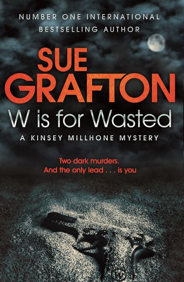 Cover Art for 9780330512794, W is for Wasted by Sue Grafton