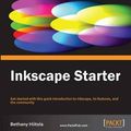 Cover Art for 9781849517560, Inkscape Starter by Bethany Hiitola