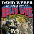 Cover Art for 9781416509394, Hell's Gate by David Weber, Linda Evans