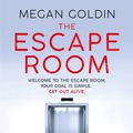 Cover Art for 9781409189251, The Escape Room by Megan Goldin