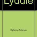 Cover Art for 9780575051805, Lyddie by Katherine Paterson