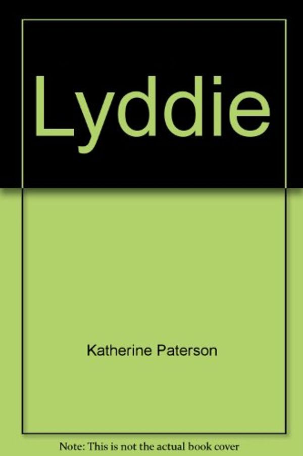 Cover Art for 9780575051805, Lyddie by Katherine Paterson