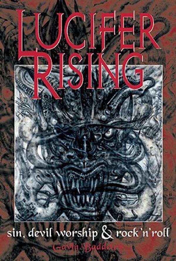 Cover Art for 9780859654555, Lucifer Rising by Gavin Baddeley
