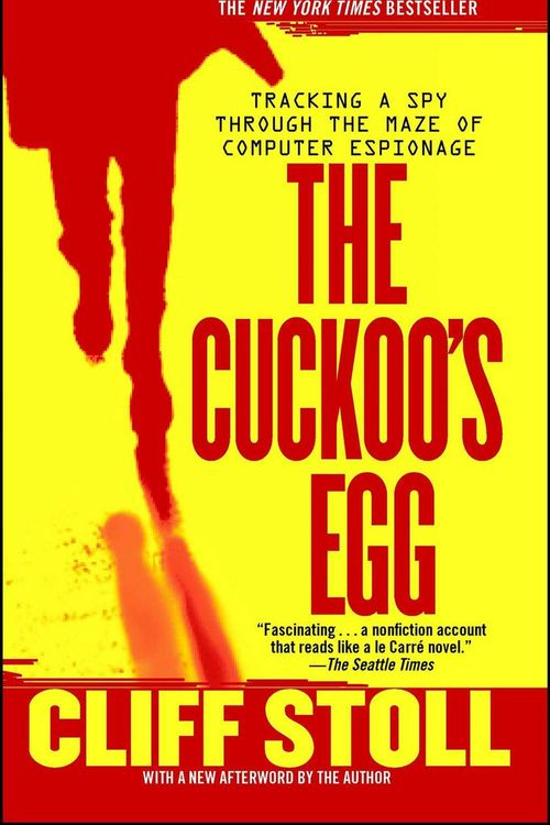 Cover Art for 9781416507789, The Cuckoo's Egg by Cliff Stoll