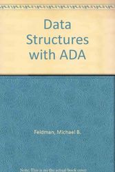Cover Art for 9780835912204, Data Structures with ADA by Michael B. Feldman