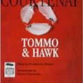 Cover Art for 9781876584863, Tommo & Hawk by Bryce Courtenay