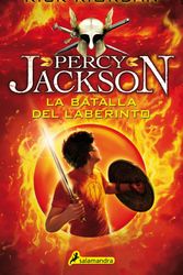Cover Art for 9788498386295, Percy Jackson 04. Batalla del Laberinto by Rick Riordan