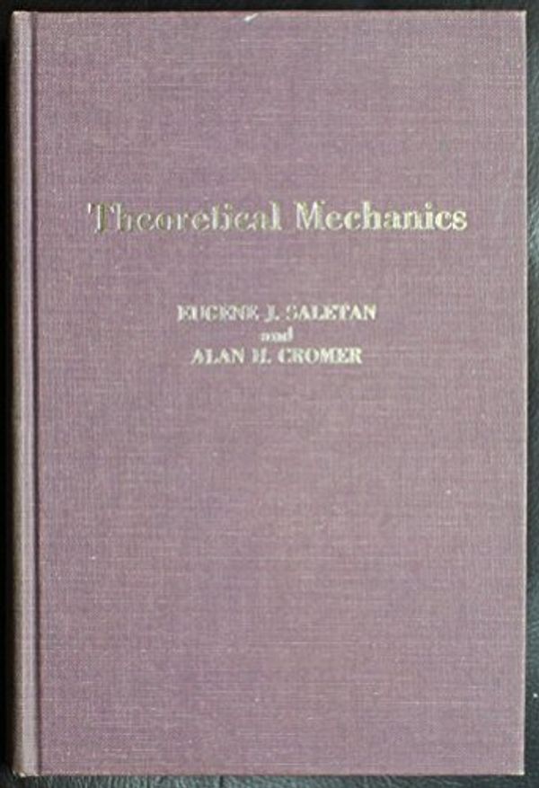 Cover Art for 9780471749868, Theoretical Mechanics by Eugene J. Saletan, Alan H. Cromer