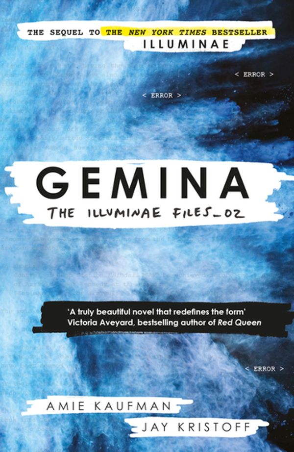 Cover Art for 9781780749822, Gemina (The Illuminae Files: Book 2) by Jay Kristoff, Amie Kaufman