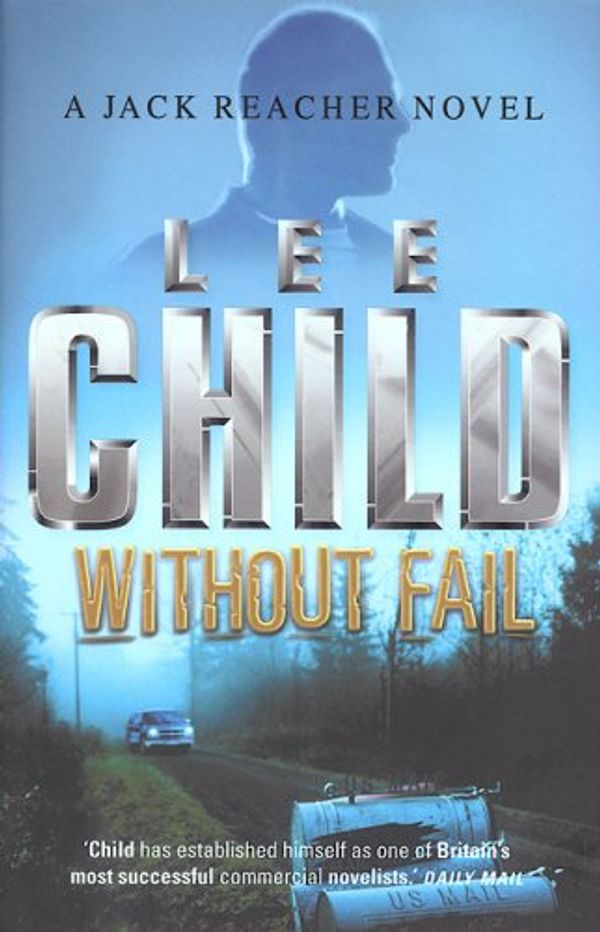 Cover Art for 9780593046869, Without Fail by Lee Child