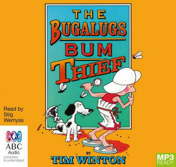 Cover Art for 9781486295760, The Bugalugs Bum Thief by Tim Winton