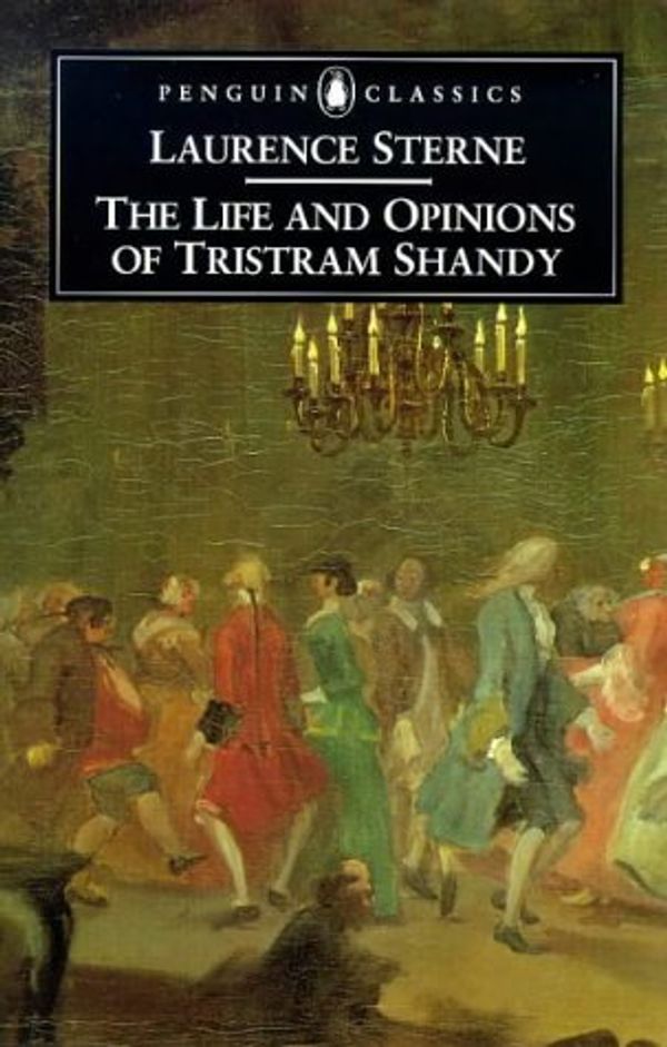 Cover Art for 9780140435054, The Life and Opinions of Tristram Shandy, Gentleman: The Florida Edition (Penguin Classics) by Laurence Sterne