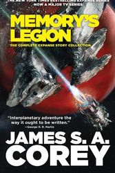 Cover Art for 9780316669191, Memory's Legion (The Expanse) by James S a Corey