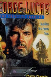 Cover Art for 9780810935648, George Lucas : the creative impulse : Lucasfilm's first twenty years by Charles Champlin
