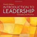 Cover Art for 9781506330082, Introduction to LeadershipConcepts and Practice by Peter G. Northouse