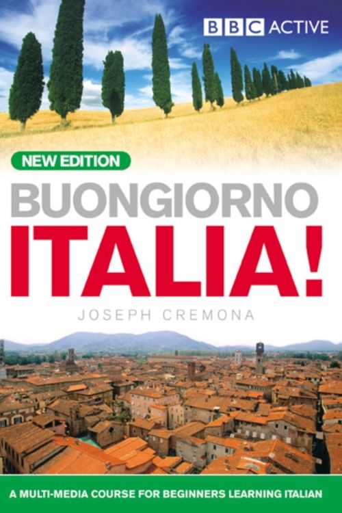 Cover Art for 9780563519454, Buongiorno Italia! by John Cremona