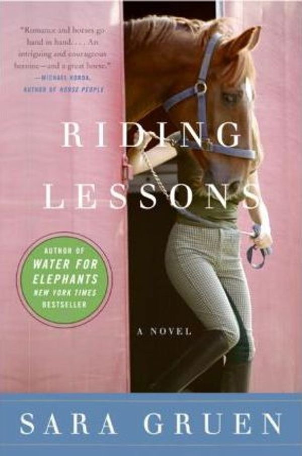 Cover Art for 9780061549014, Riding Lessons by Sara Gruen