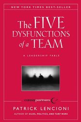Cover Art for 9780470310441, The Five Dysfunctions of a Team by Patrick Lencioni
