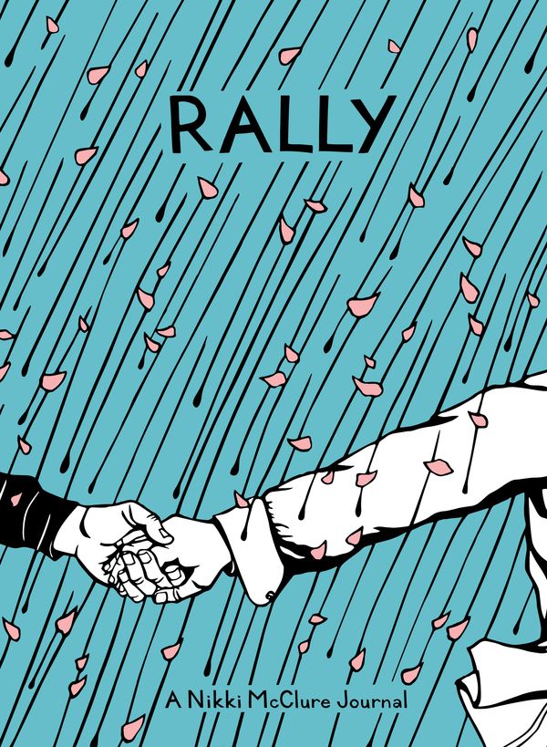 Cover Art for 9781632171757, Rally by Nikki Mcclure