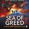 Cover Art for B07GJNLWW1, Sea of Greed: NUMA Files #16 (The NUMA Files) by Clive Cussler, Graham Brown