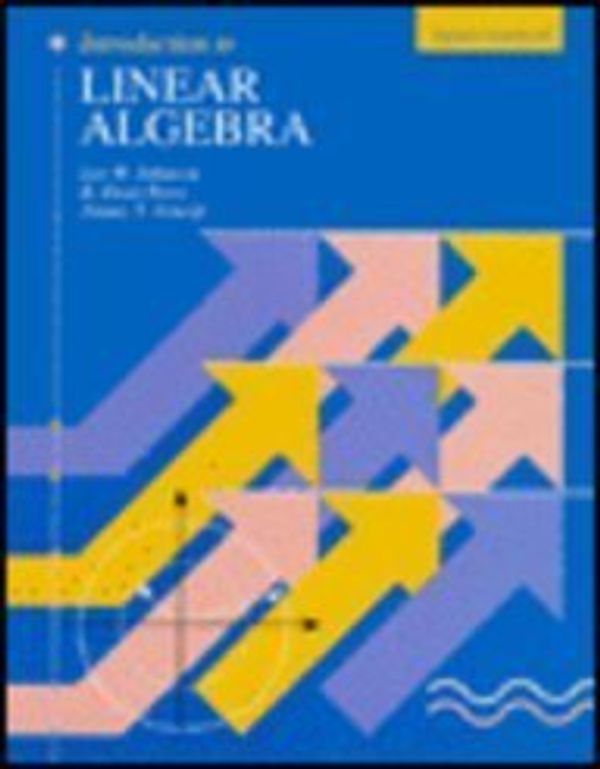 Cover Art for 9780201568011, Introduction to Linear Algebra by Lee W. Johnson