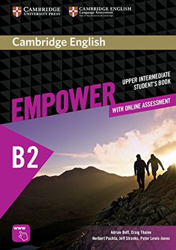 Cover Art for 9781107530102, Cambridge English Empower Upper Intermediate Student's Book with Online Assessment and Practice by Adrian Doff, Craig Thaine, Herbert Puchta, Jeff Stranks, Lewis-Jones, Peter
