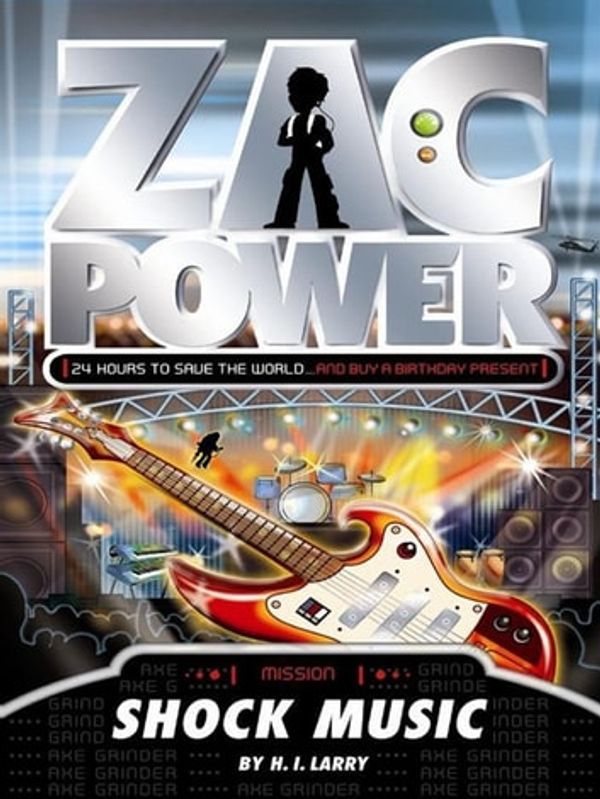 Cover Art for 9781742730349, Zac Power: Shock Music by H. I. Larry