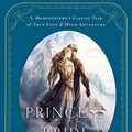 Cover Art for 2015544173767, The Princess Bride: S. Morgenstern's Classic Tale of True Love and High Adventure: The "Good Parts" Version by William Goldman