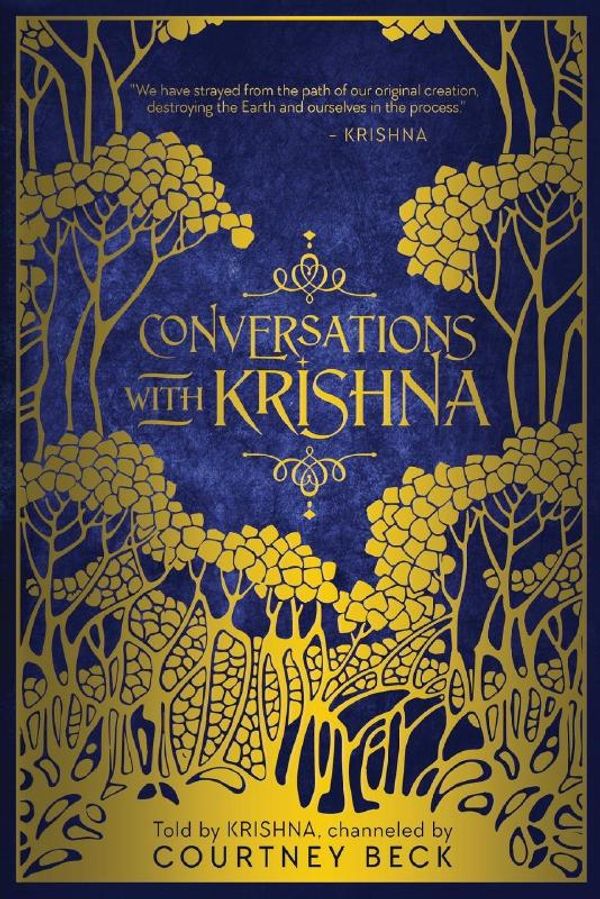 Cover Art for 9780648100423, Conversations with KrishnaConversations with Krishna by Courtney Beck