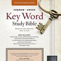 Cover Art for 9780899579184, Hebrew-Greek Key Word Study Bible-ESV: Key Insights Into God’s Word by AMG Publishers