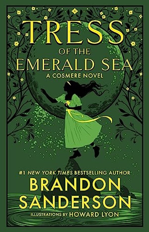Cover Art for B0BPNB19CL, Tress of the Emerald Sea by Brandon Sanderson