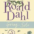 Cover Art for 9780141322742, Going Solo by Roald Dahl