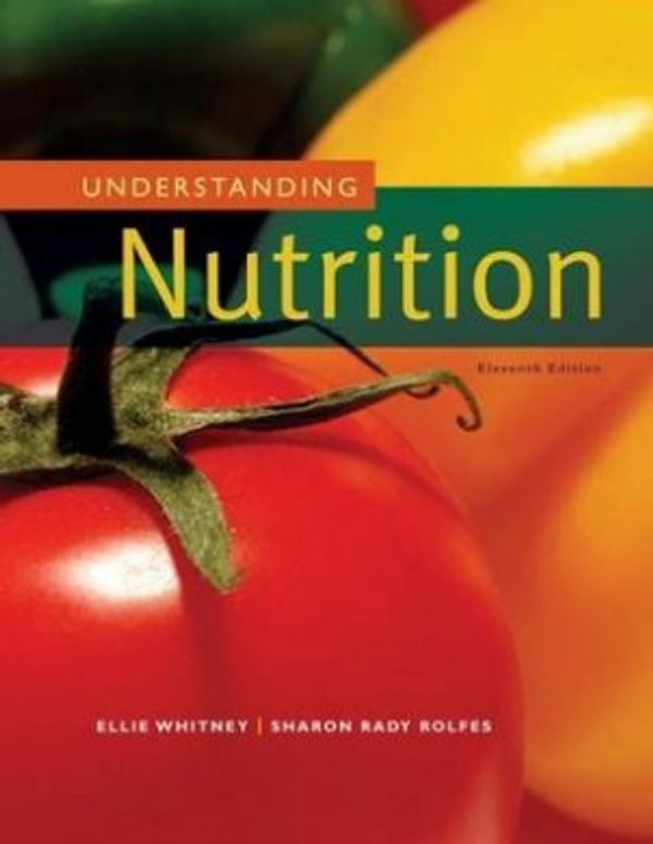 Cover Art for 9780495116691, Understanding Nutrition by Eleanor Whitney, Sharon Rady Rolfes