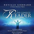 Cover Art for B01LP2PURO, Neville Goddard: The Complete Reader by Neville Goddard (2013-11-15) by Neville Goddard