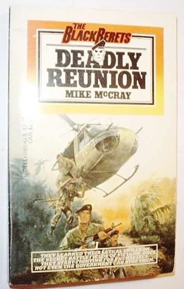 Cover Art for 9780440118510, Deadly Reunion by Mike McCray