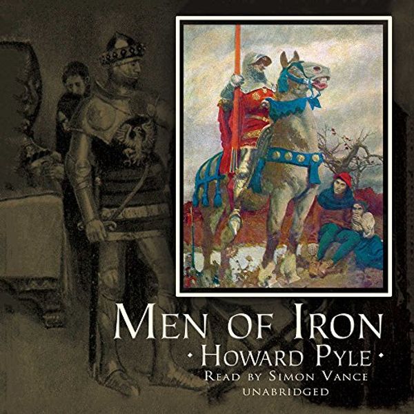 Cover Art for 9780786190072, Men of Iron by Howard Pyle