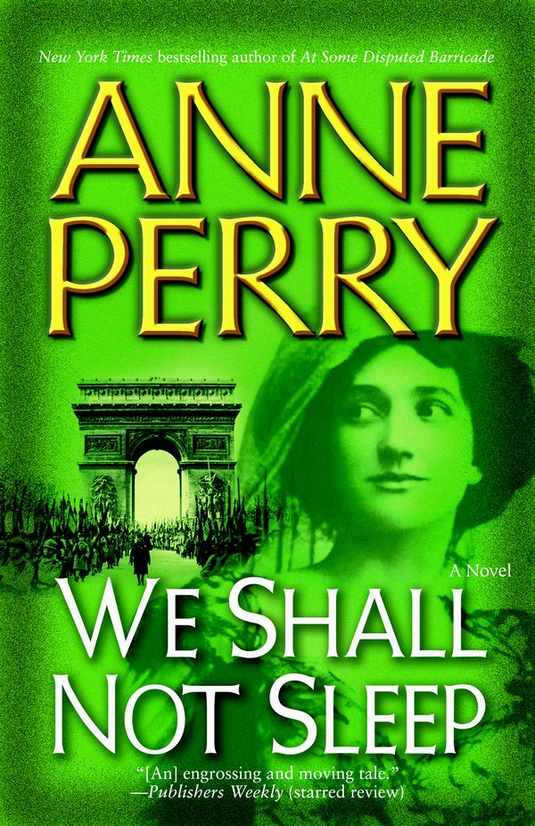 Cover Art for 9780345456618, We Shall Not Sleep by Anne Perry