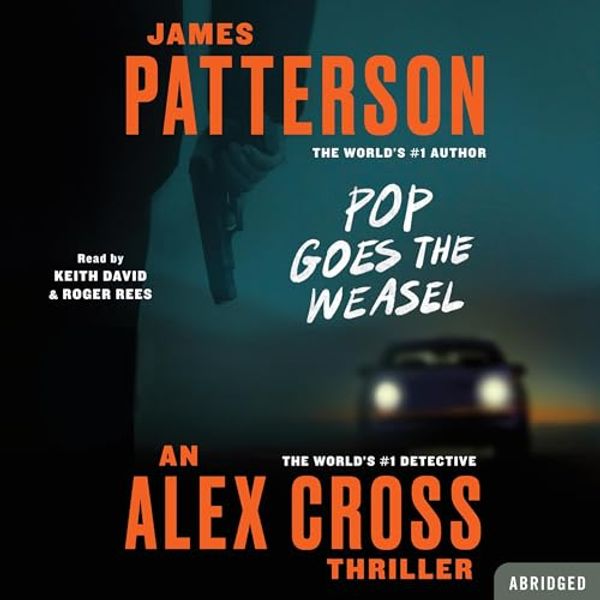 Cover Art for B0000547MC, Pop Goes the Weasel by James Patterson