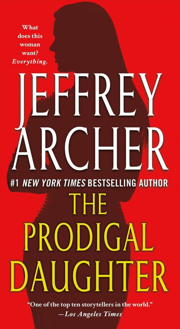 Cover Art for 9781250236111, The Prodigal Daughter by Jeffrey Archer