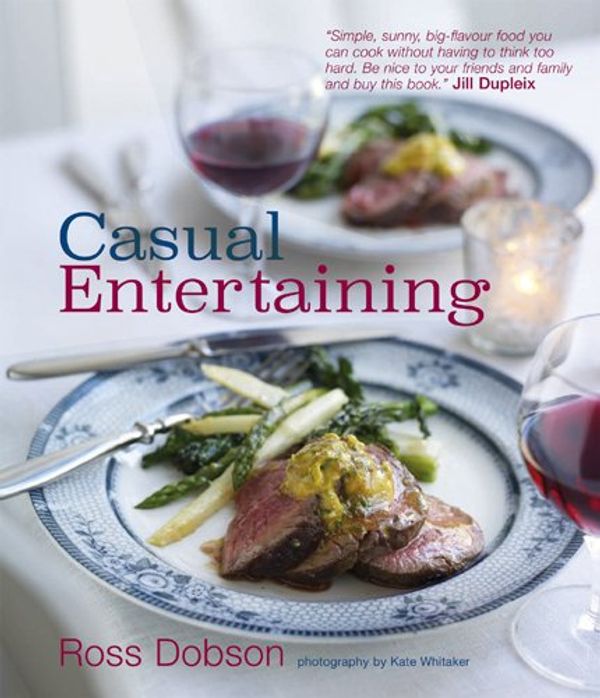 Cover Art for 9781845979089, Casual Entertaining by Ross Dobson