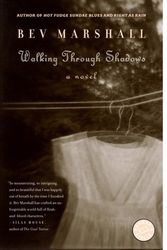 Cover Art for 9780345483386, Walking Through Shadows by Bev Marshall