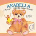 Cover Art for B01FIZJBXI, Arabella: The Smallest Girl in the World by Mem Fox (1987-12-03) by Mem Fox