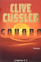 Cover Art for 9788830411241, Sahara Romanzo by Clive Cussler