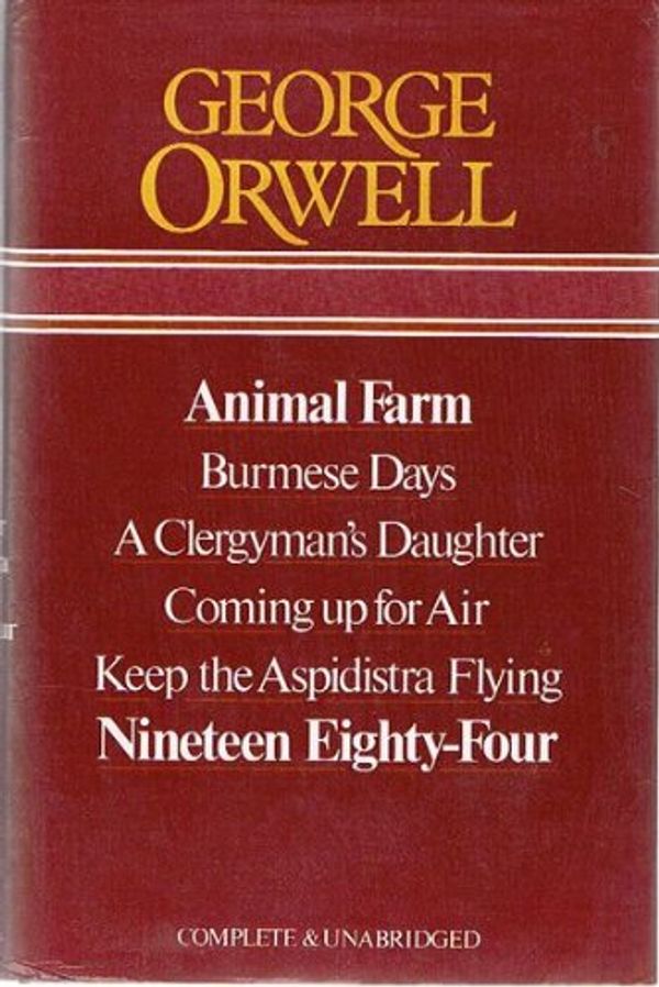 Cover Art for 9780905712048, George Orwell Complete & Unabridged by George Orwell