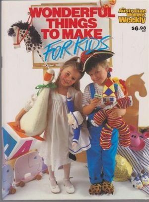 Cover Art for 9780949892379, Wonderful Things to Make for Kids ("Australian Women's Weekly" Home Library) by Sue Wendt
