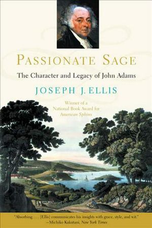 Cover Art for 9780393311334, Passionate Sage by Joseph J. Ellis