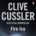 Cover Art for 9780241955857, Fire Ice by Clive Cussler
