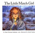 Cover Art for 9780399213366, The Little Match Girl by Hans Christian Andersen