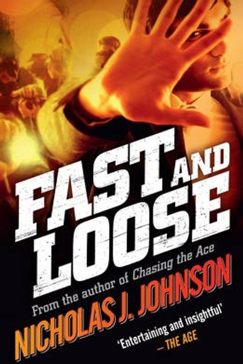 Cover Art for 9781925030211, Fast and Loose by Nicholas J. Johnson