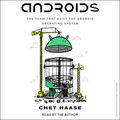 Cover Art for 9798212310574, Androids by Chet Haase